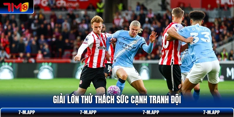 Giải lớn thử thách sức cạnh tranh đội