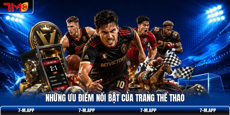 Những ưu điểm nổi bật của trang thể thao